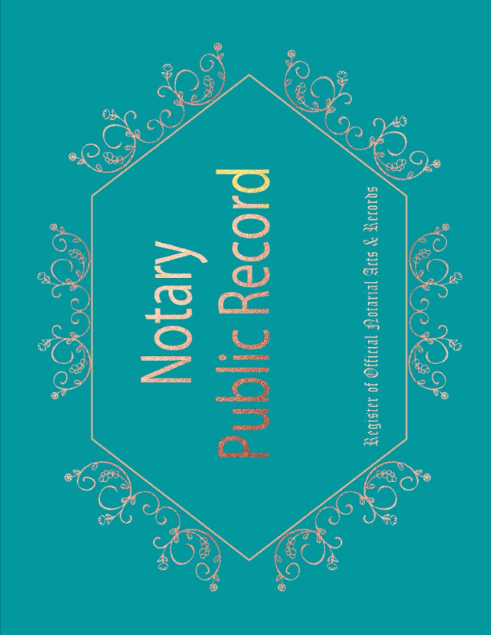 Notary Public Record: Register of Official Notarial Acts & Records baixar livro de graça