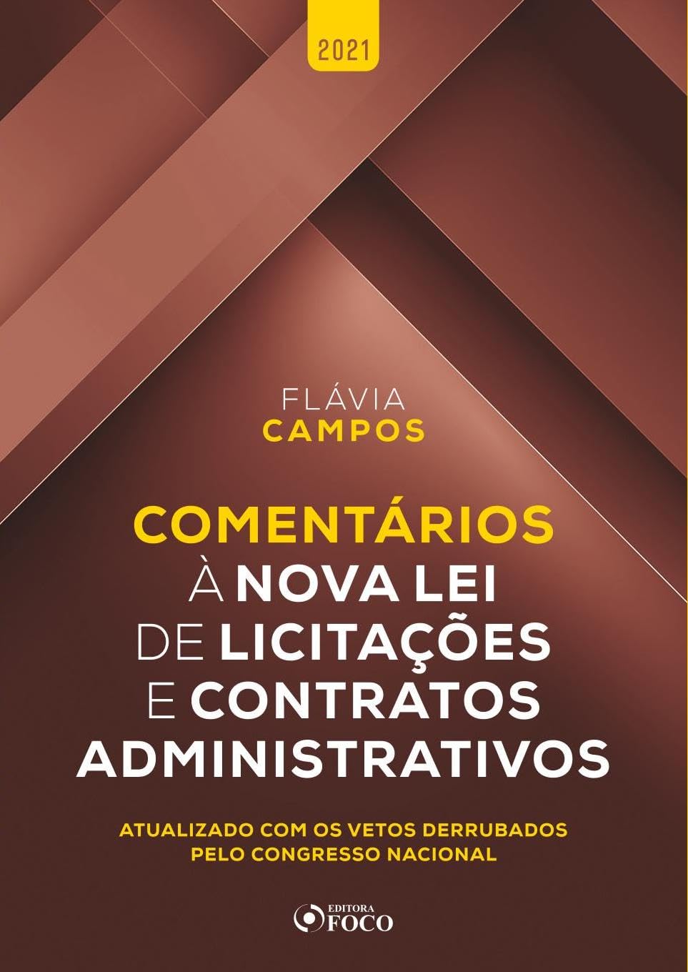 COMENTÁRIOS A LEI DE LICITAÇÕES E CONTRATOS ADMINISTRATIVOS 1ª ED - 2021 baixar livro de graça