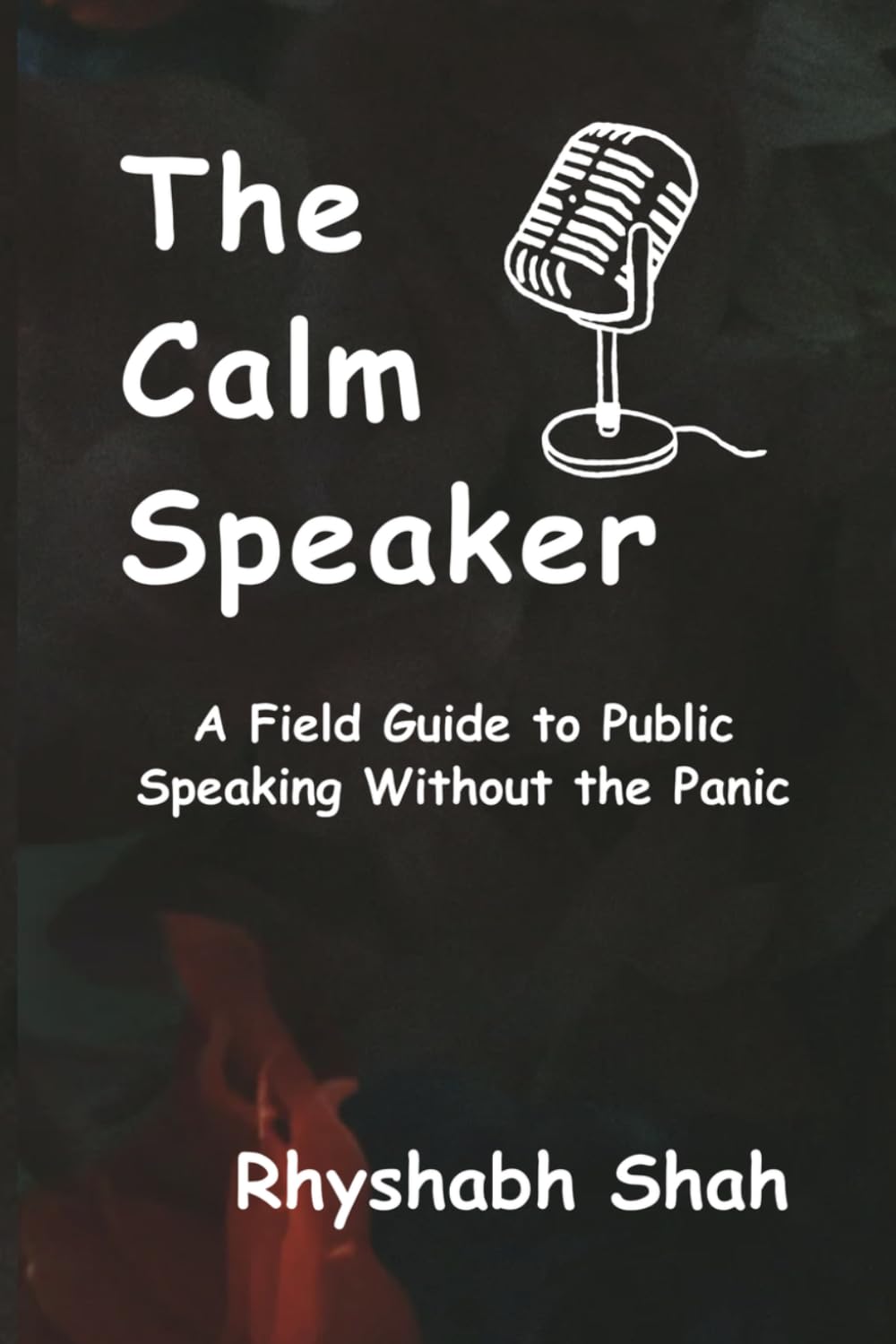capítulo por capítulo baixar The Calm Speaker: A Field Guide to Public Speaking Without the Panic