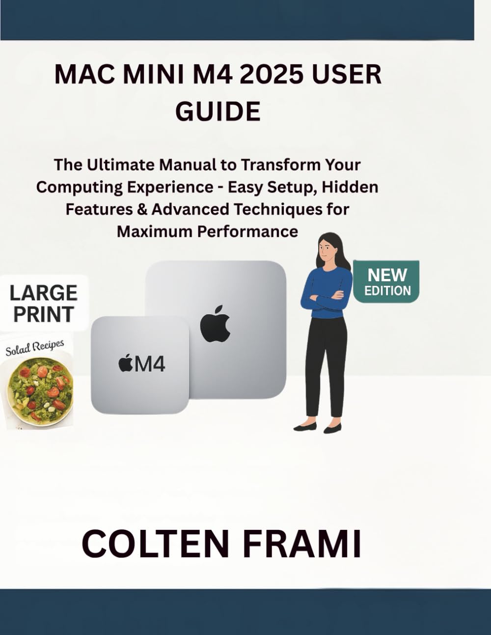 capítulo por capítulo baixar Mac mini M4 2025 User Guide: The Ultimate Manual to Transform Your Computing Experience - Easy Setup, Hidden Features & Advanced Techniques for Maximum Performance