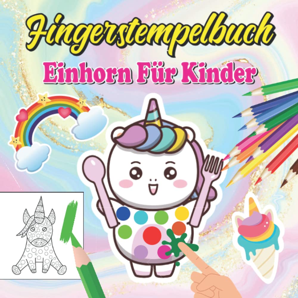 Fingerstempelbuch Einhorn für Kinder: Bastelbuch für Mädchen | Fingerstempel Buch für Kinder (German Edition) baixar o livro de graça