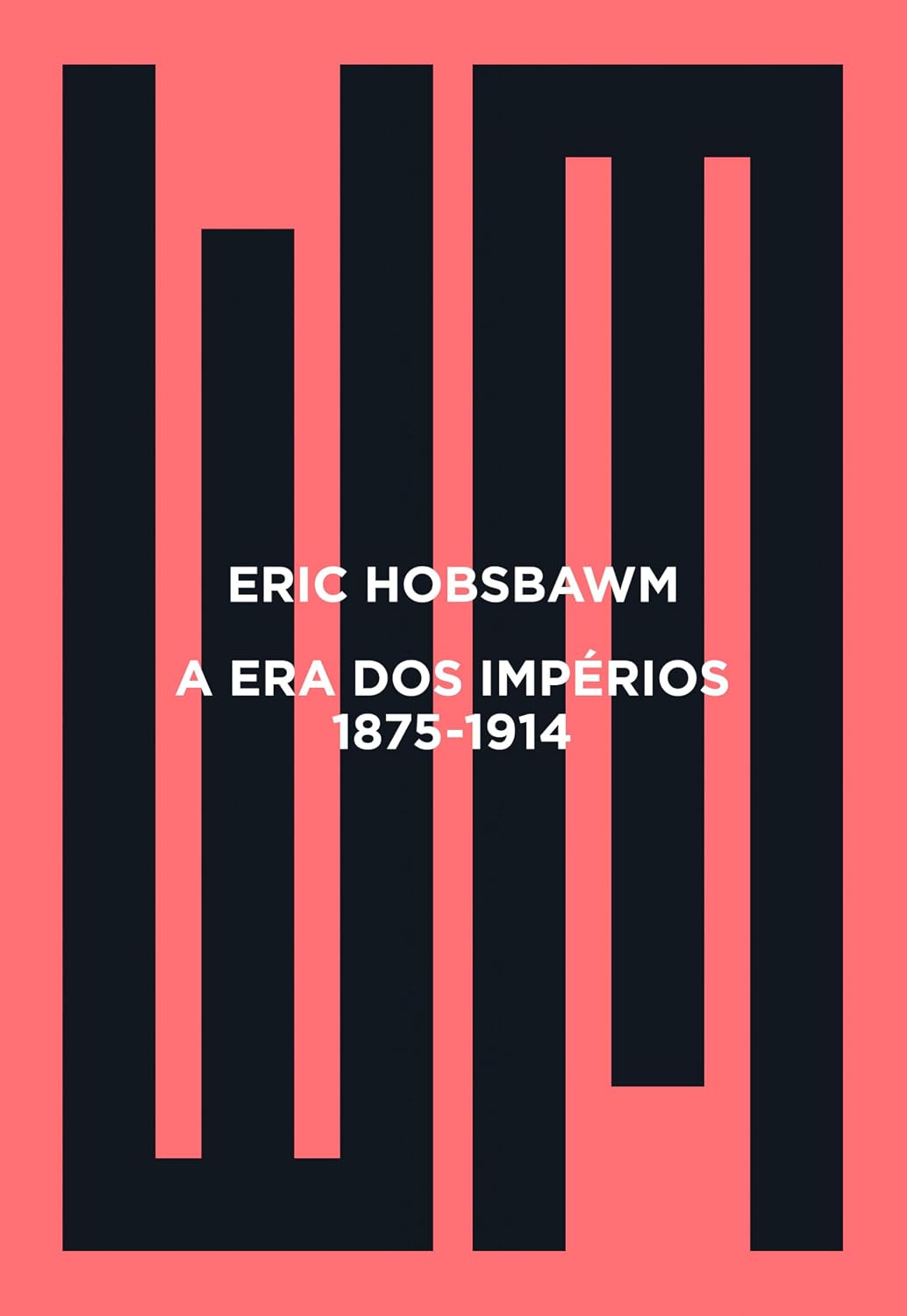 A era dos impérios: 1875 - 1914 baixar livro de graça