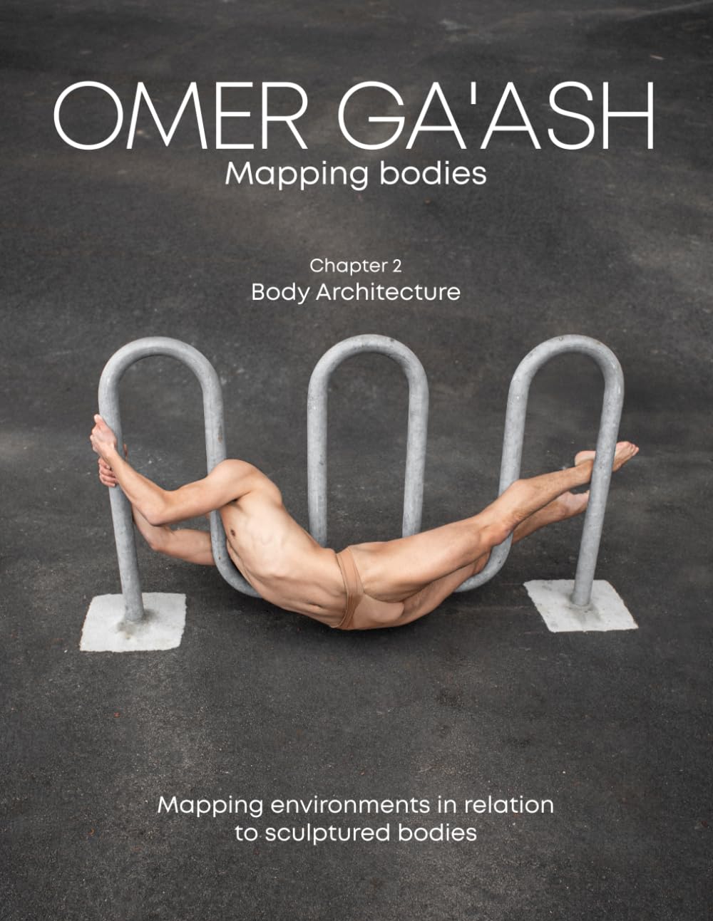 ler totalmente Mapping Bodies - Body Architecture: Fine art photo book exploring the human body with architecture - Photography by Omer Gaash