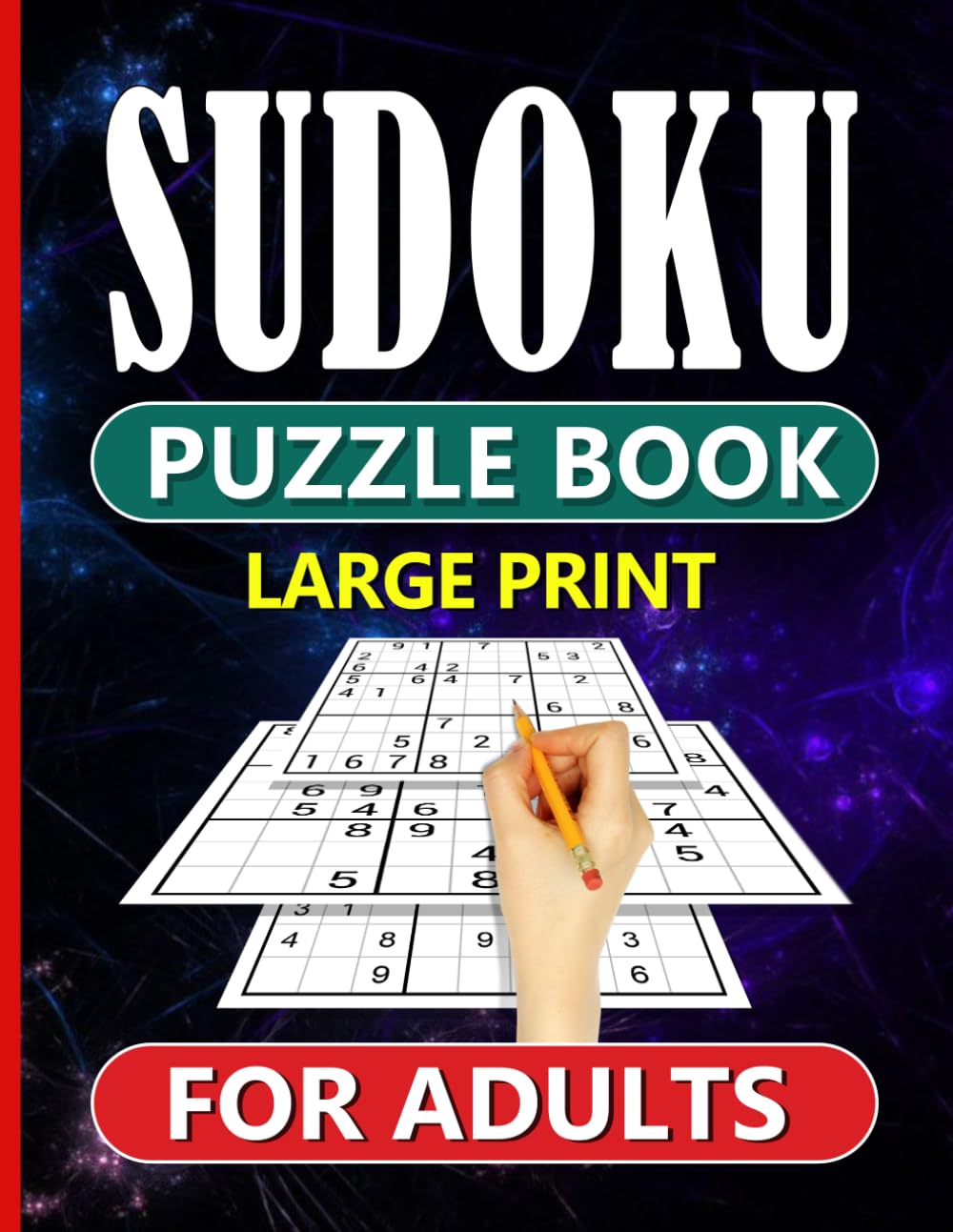 300+ Sudoku Puzzles for Adults: A Book with More Than 300 Hard Sudoku 9x9 Puzzles, Large Print, Detailed Step-by-Step Instructions, and Answers baixar o livro de graça