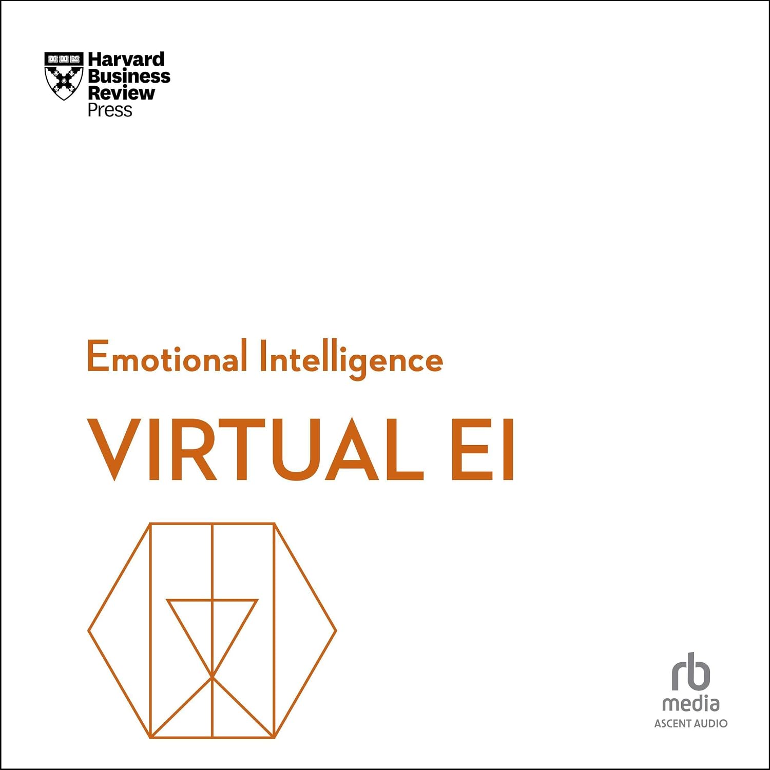 Virtual EI: HBR Emotional Intelligence Series baixar livro de graça