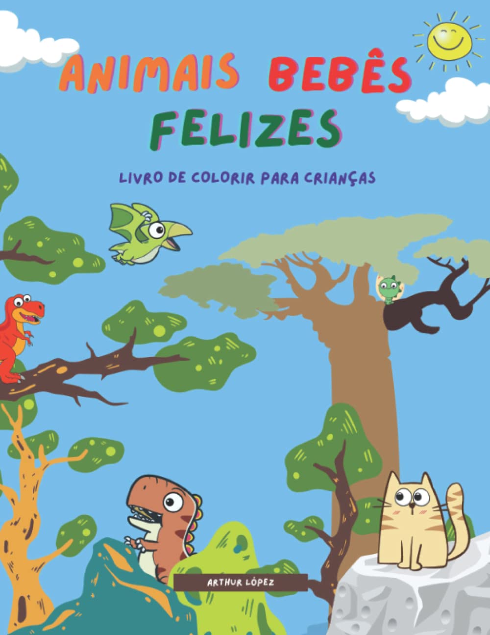 Livro de Colorir de Animais Bebês Felizes para Crianças: Animais Fofos em Imagens Simples para Colorir (Portuguese Edition) baixar o livro de graça