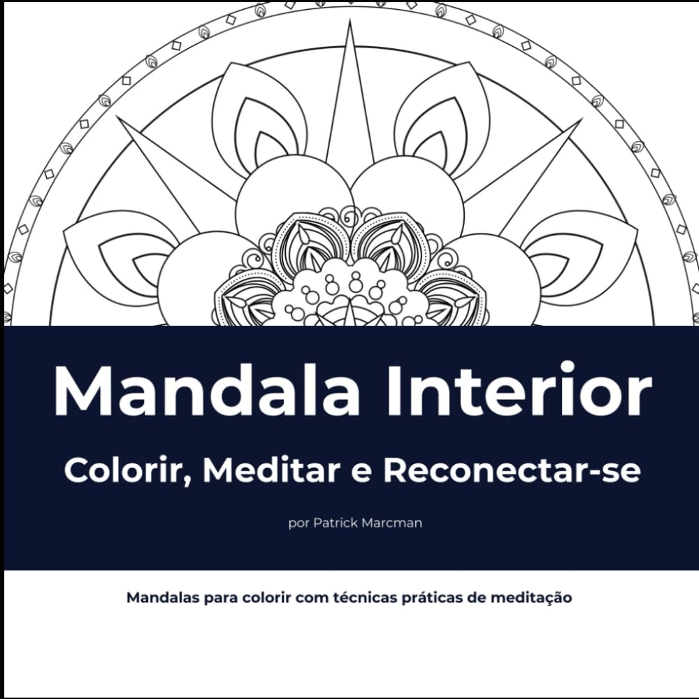 capítulo por capítulo baixar Mandala Interior: Colorir, Meditar e Reconectar-se (Portuguese Edition)
