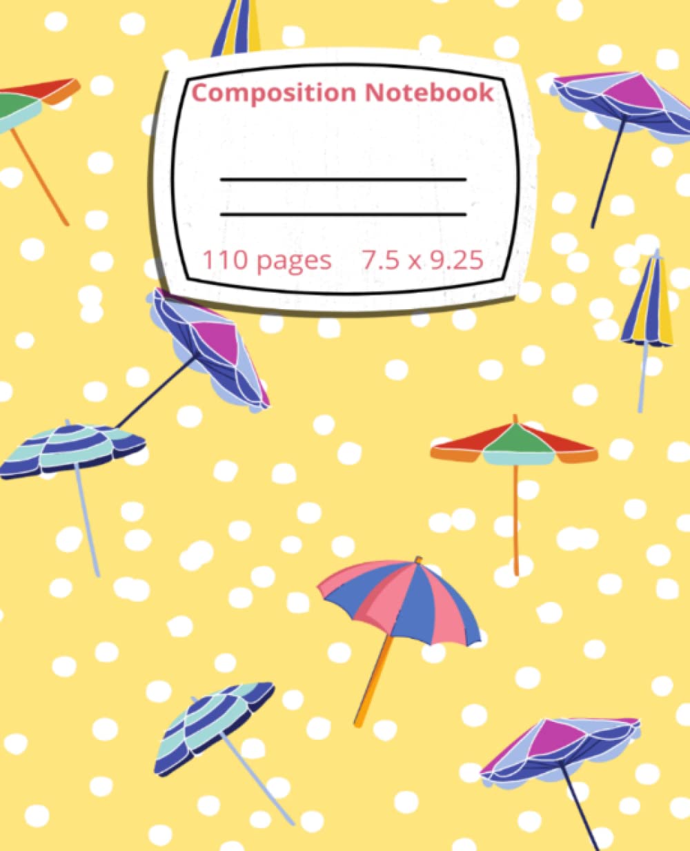 Umbrella Composition Notebook/summer composition notebook/notebook for summer/notebook for school/homeschool notebooks/110 pages/7.5 x 9.25 /yellow composition notebook baixar livro de graça