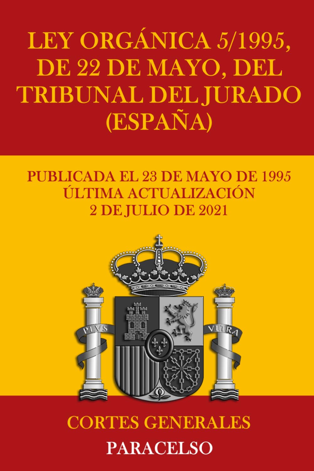 ler totalmente Ley Orgánica 5/1995, de 22 de mayo, del Tribunal del Jurado (España) (Spanish Edition)
