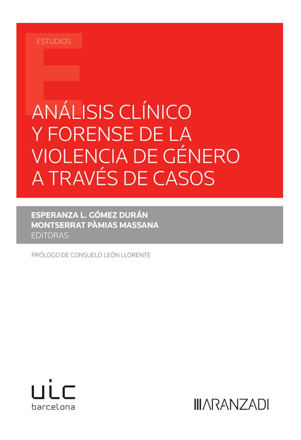 ler totalmente Análisis clínico y forense de la violencia de género a través de casos (Estudios) (Spanish Edition)