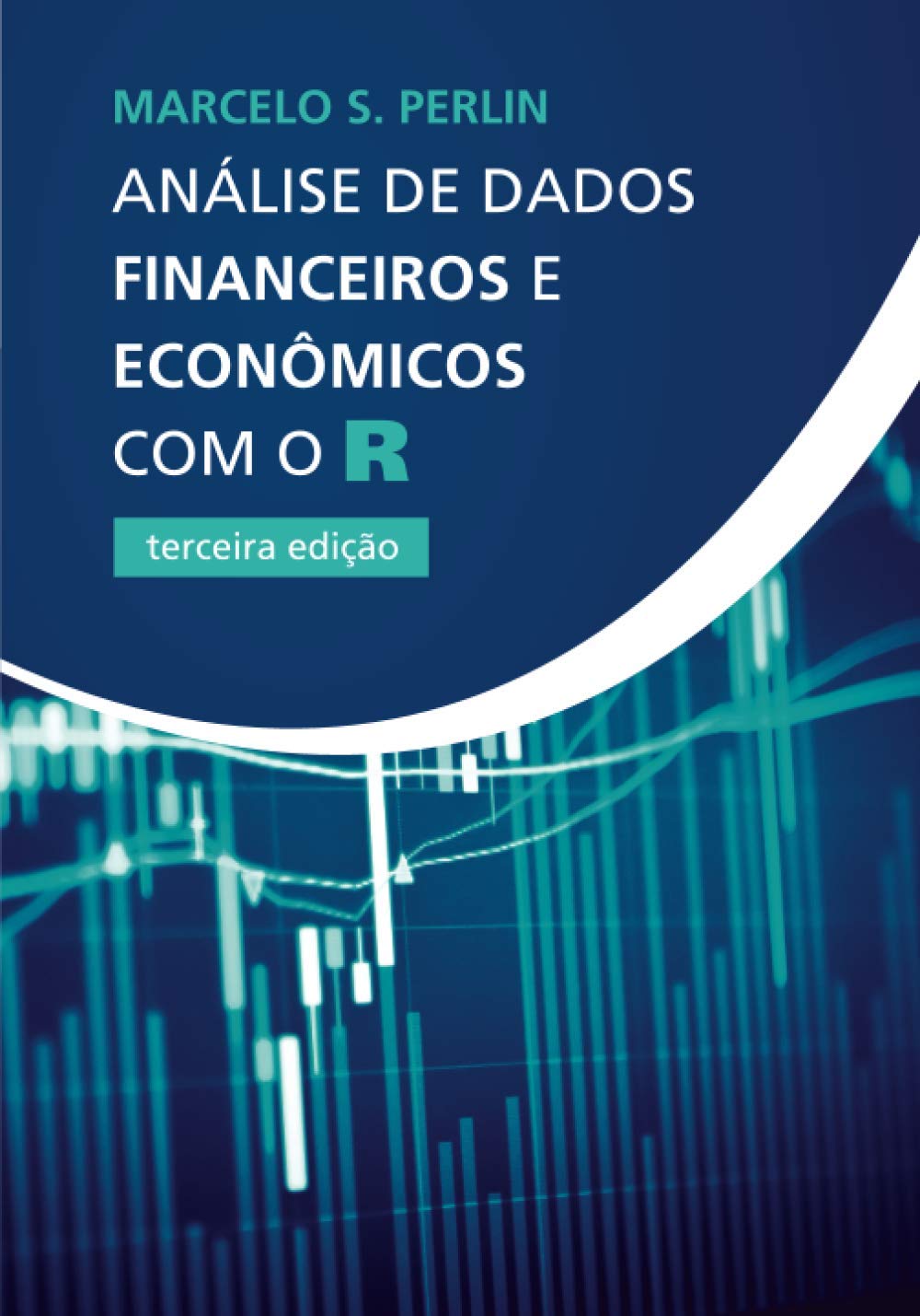 capítulo por capítulo baixar Análise de Dados Financeiros e Econômicos com o R