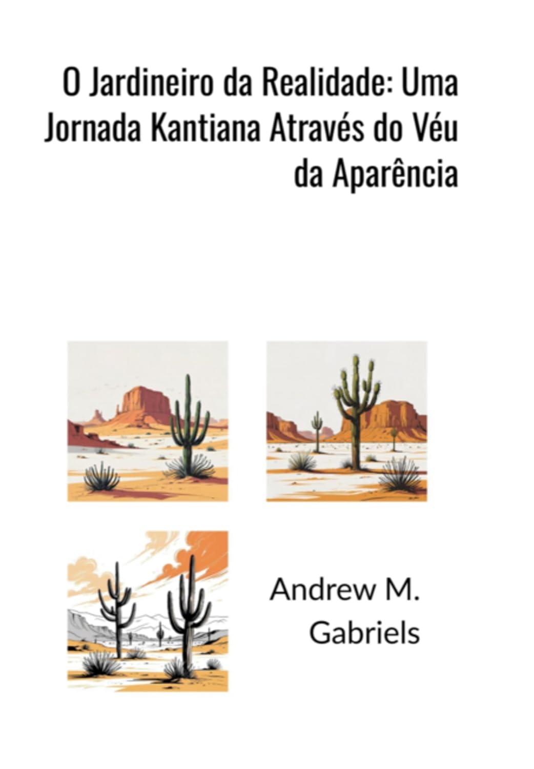 capítulo por capítulo baixar O Jardineiro Da Realidade: Uma Jornada Kantiana Através Do Véu Da Aparência