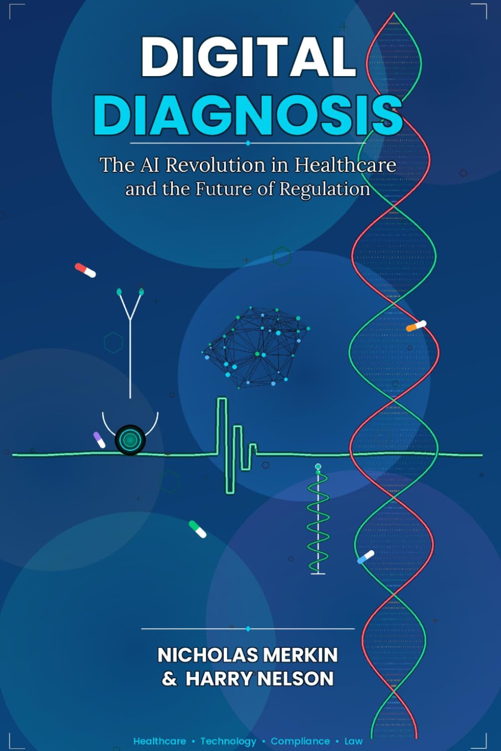 ler totalmente Digital Diagnosis:: The AI Revolution in Healthcare and the Future of Regulation