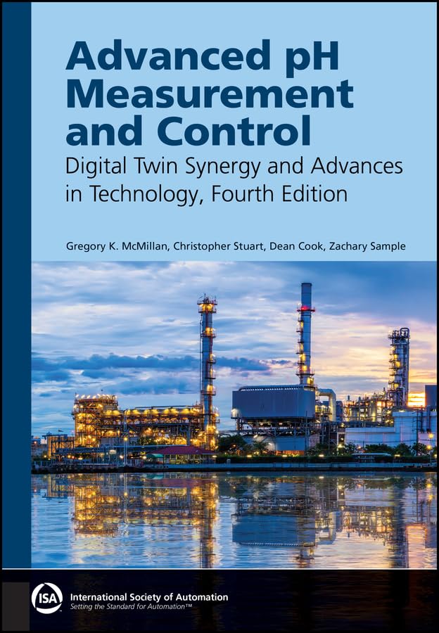 ler totalmente Advanced pH Measurement and Control: Digital Twin Synergy and Advances in Technology (International Society of Automation) (English Edition)