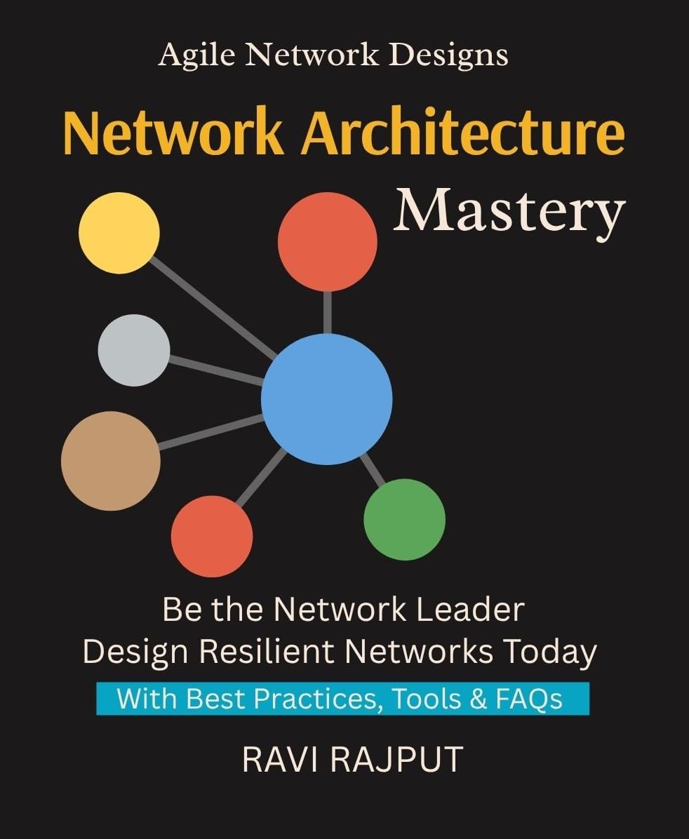 Network Architecture Mastery: Build Secure Networks Confidently | Transform IT Infrastructure Fast | Master Modern Network Design Now | Accelerate Digital... Networks Seamlessly (English Edition) baixar o livro de graça