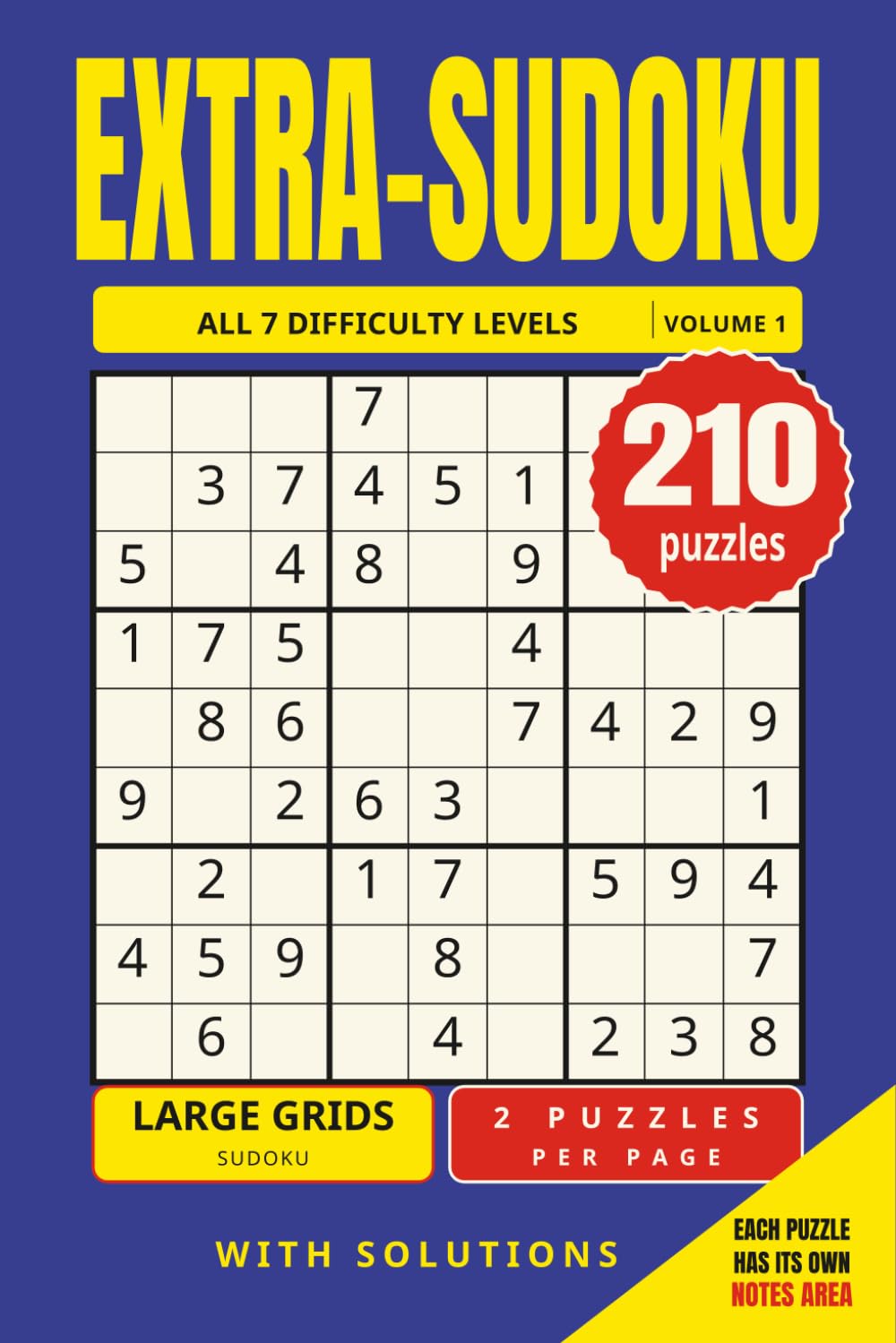 capítulo por capítulo baixar EXTRA-SUDOKU: Large Print Sudoku Book for Adults and Seniors with 210 Puzzles in 7 Difficulty Levels from Very Easy to Extreme – Only 2 Large Puzzles... (EXTRA-SUDOKU: Special Editions (All Levels))