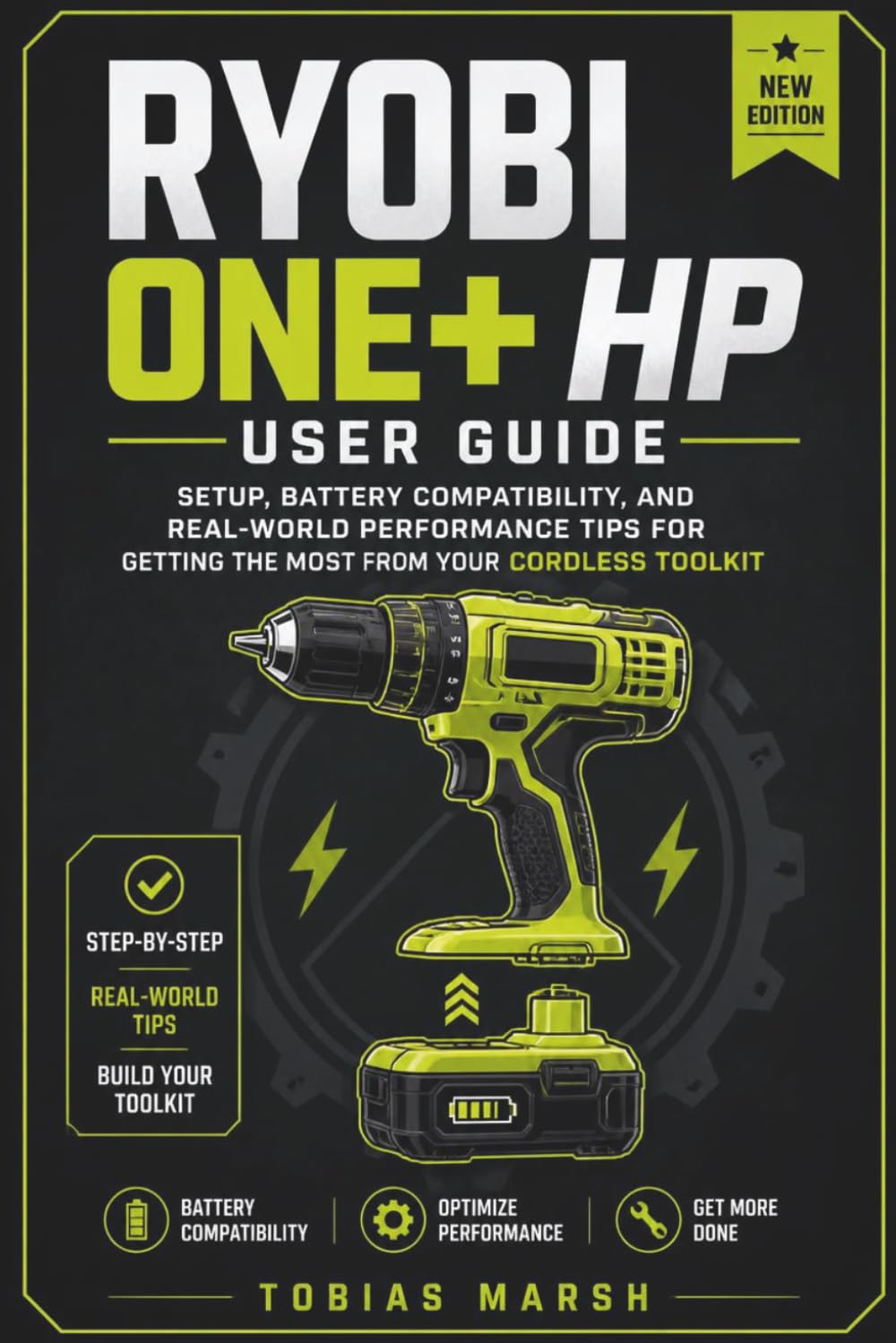 ler totalmente Ryobi ONE+ HP User Guide: Setup, Battery Compatibility, and Real-World Performance Tips for Getting the Most from Your Cordless Toolkit