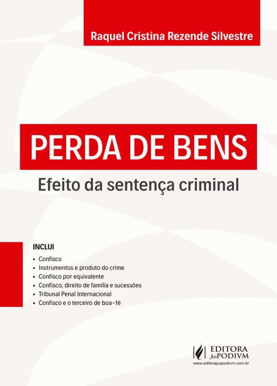 ler totalmente Perda de Bens: Efeito da Sentença Criminal