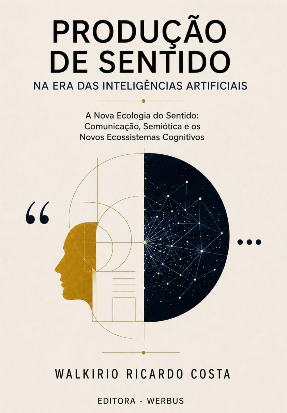 capítulo por capítulo baixar PRODUÇÃO DE SENTIDO NA ERA DAS INTELIGÊNCIAS ARTIFICIAIS: A Nova Ecologia do Sentido: Comunicação, Semiótica, Novos Ecossistemas Cognitivos e Tecnologia da Informação (Portuguese Edition)