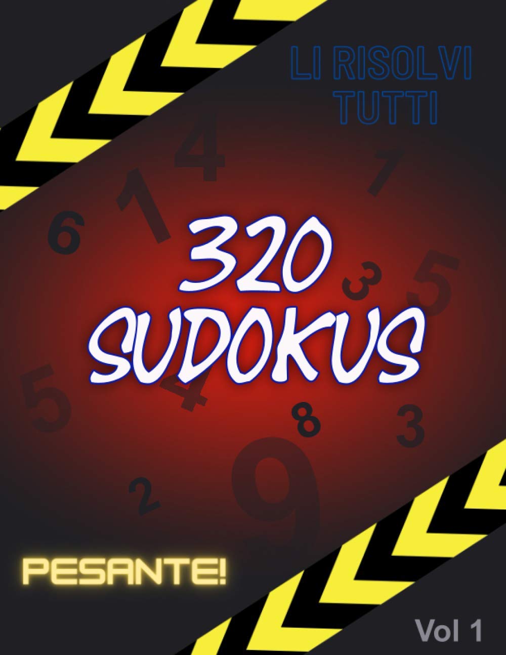 320 Sudokus Pesante - Li risolvi tutti: Brain jogging - Libro di Sudoku con 320 puzzle e soluzioni - rilassati e risolvi - sfida (Italian Edition) baixar livro de graça