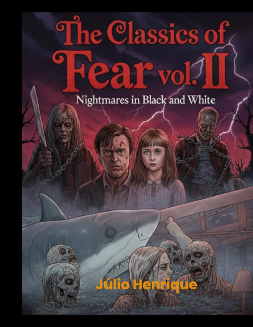 The Classics of Fear Vol. II: Nightmares in Black and White baixar o livro de graça