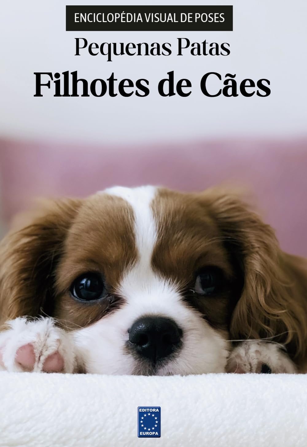 capítulo por capítulo baixar Filhotes de Cães - Enciclopédia Visual de Poses: Pequenas Patas