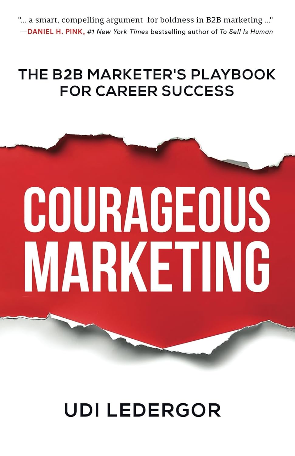 ler totalmente Courageous Marketing: The B2B Marketer's Playbook for Career Success