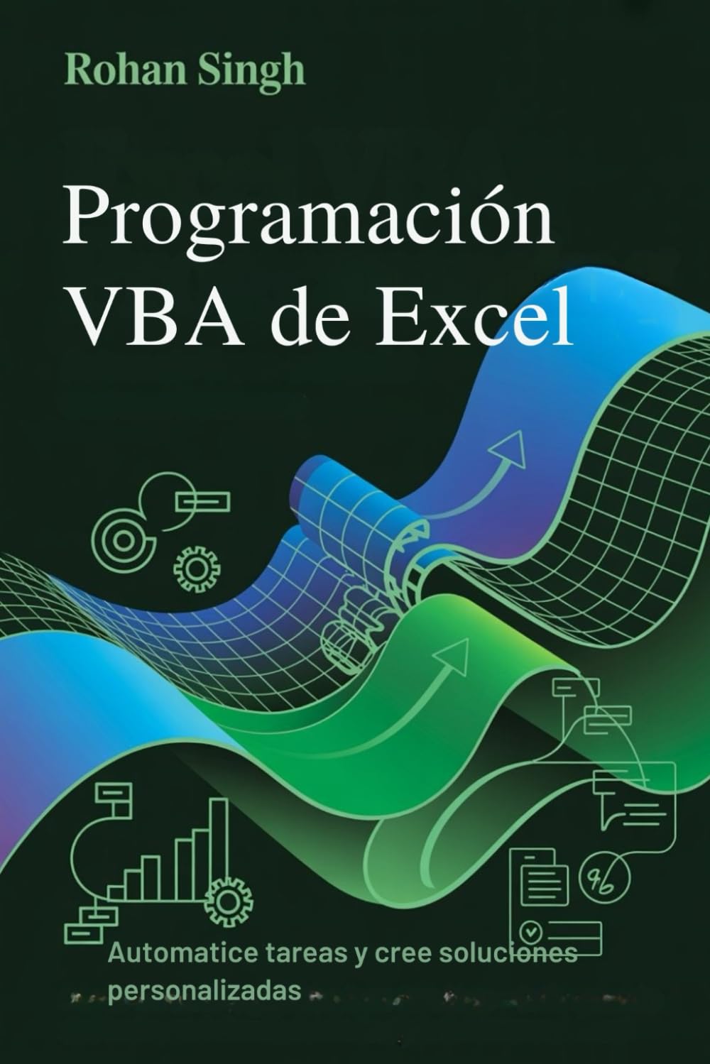 capítulo por capítulo baixar Programación VBA de Excel: Automatice tareas y cree soluciones personalizadas