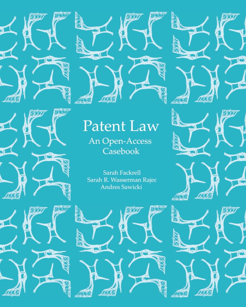 Patent Law: An Open-Access Casebook baixar o livro de graça