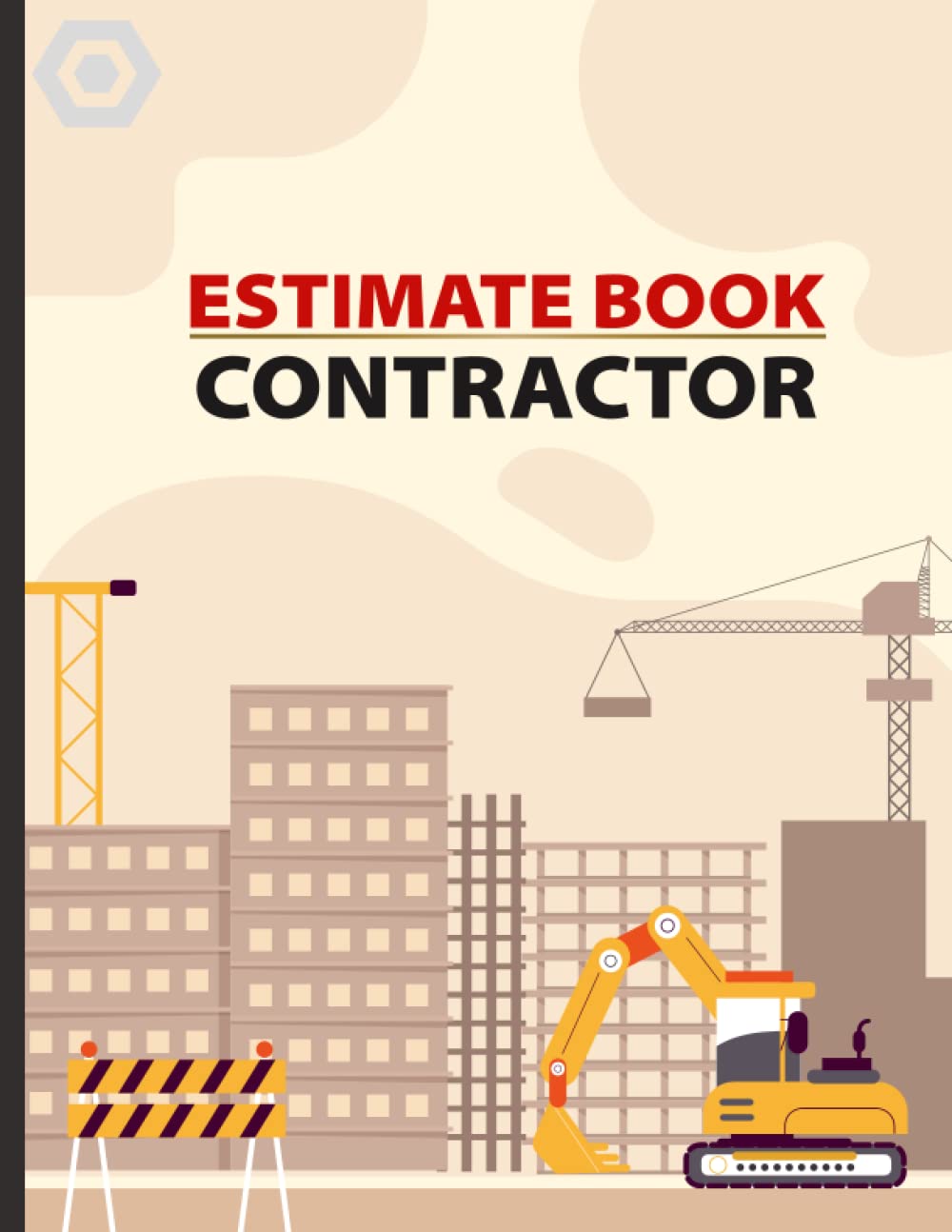 Contractor Estimate Book: Construction and Maintenance Daily Log with Job estimate Forms for Contractors With Clients Data Contractor Notebook Organizer And Dot Diagram Sheet baixar o livro de graça