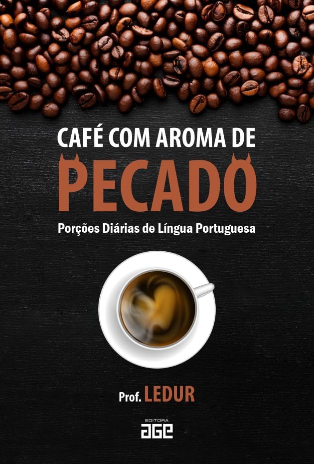 capítulo por capítulo baixar Café com Aroma de Pecado: Porções Diárias de Língua Portuguesa