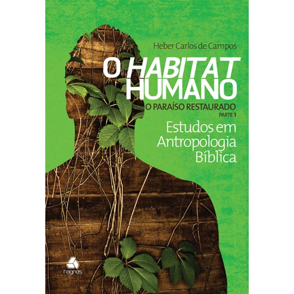 capítulo por capítulo baixar O habitat humano: O paraíso restaurado - Parte 1