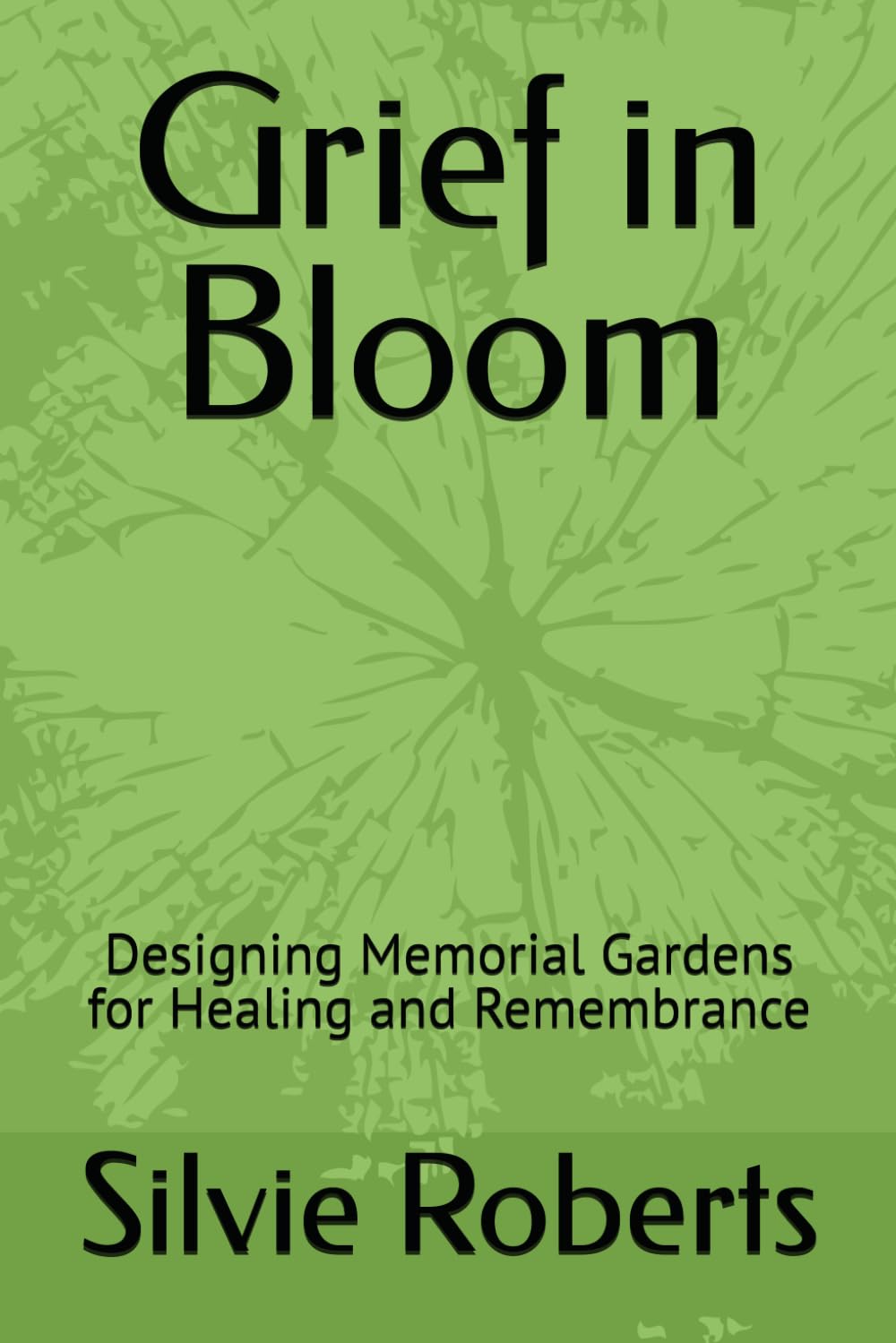 Grief in Bloom: Designing Memorial Gardens for Healing and Remembrance baixar livro de graça