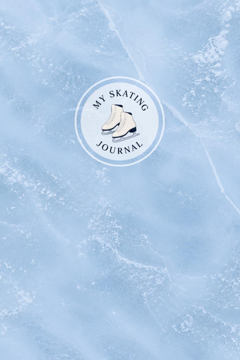 My Skating Journal: Training Notes & Competition Tracker – White Skates Edition baixar livro de graça