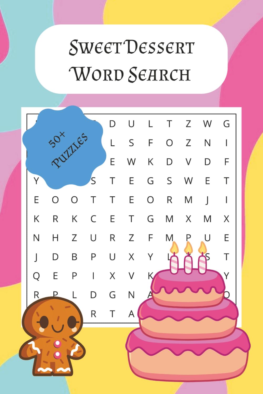 ler totalmente Sweet Desserts Word Search Book: Brain Boosting Puzzles for Sweet Tooths of All Ages