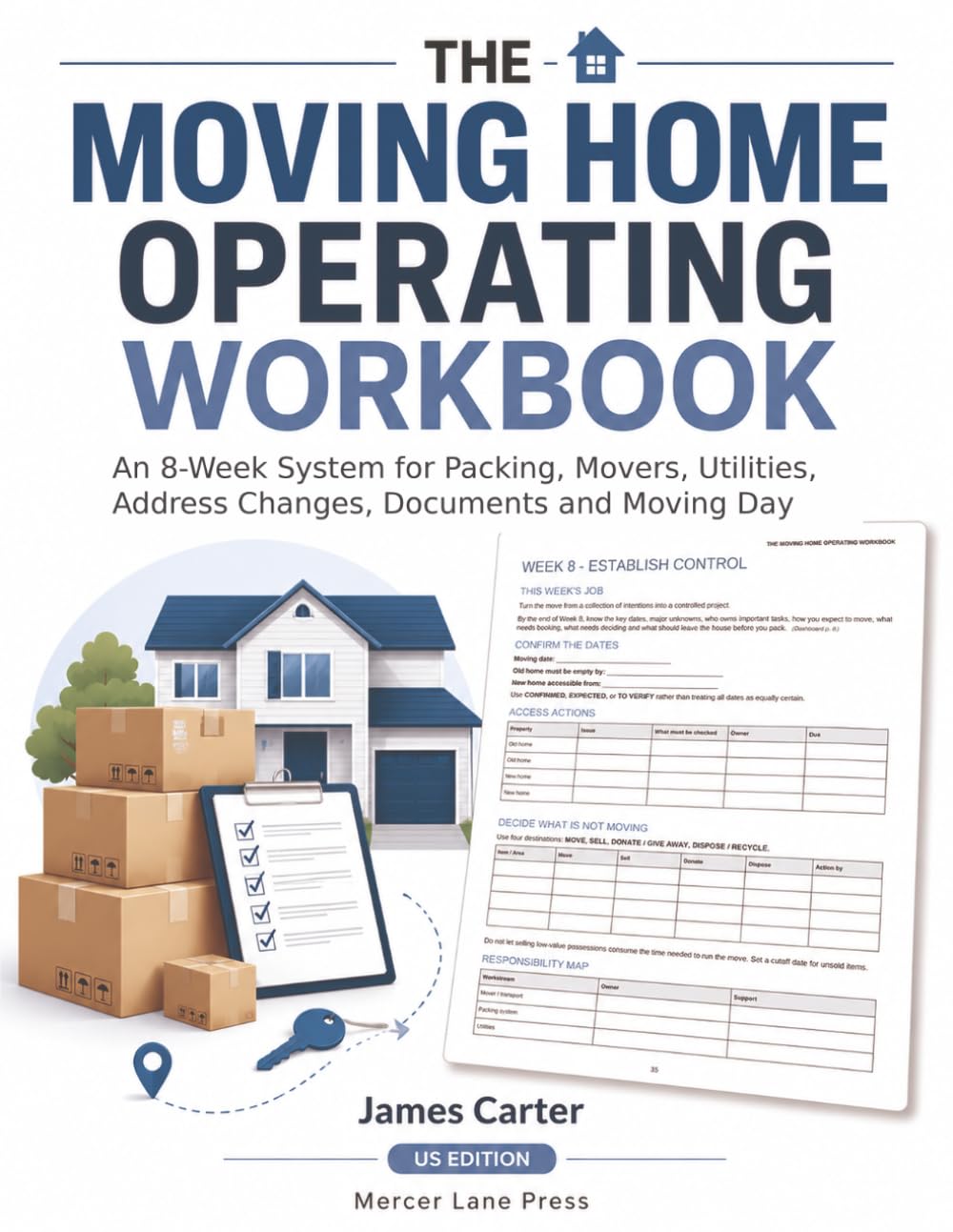 capítulo por capítulo baixar The Moving Home Operating Workbook: An 8-Week System for Packing, Movers, Utilities, Address Changes, Documents and Moving Day