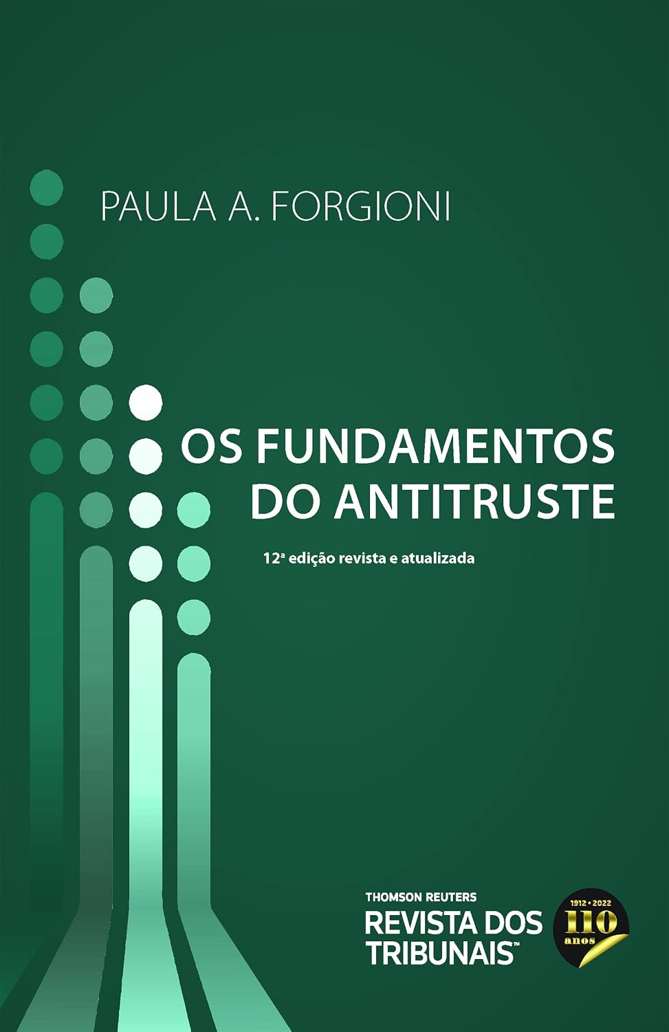 Os Fundamentos Do Antitruste 12º Edição baixar o livro de graça