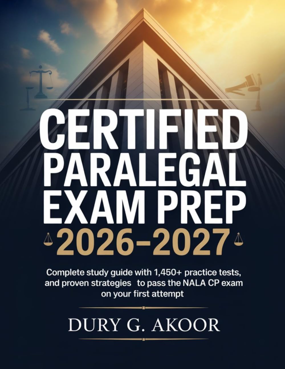 ler totalmente Certified Paralegal Exam Prep 2026-2027: Complete Study Guide with 1,450+ Practice Tests, and Proven Strategies to Pass the NALA CP Exam on Your First Attempt