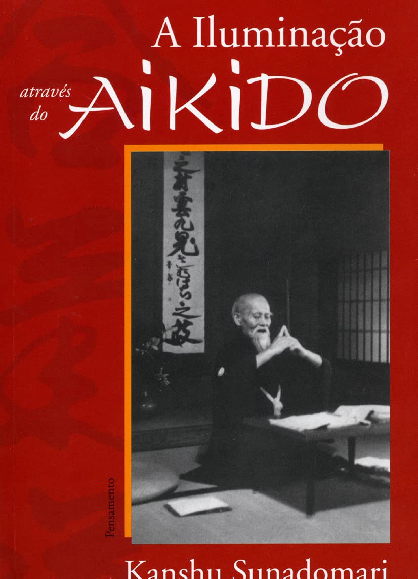 A Iluminação Através do Aikido