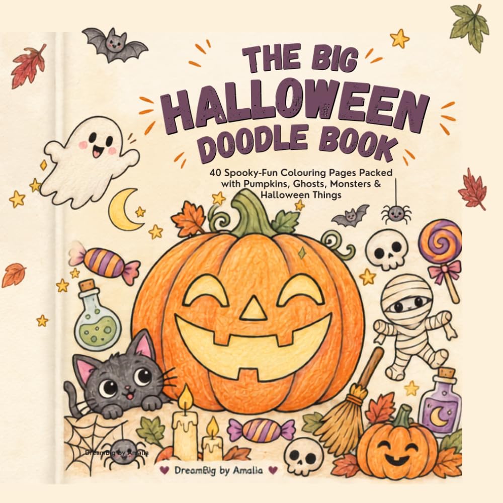 The Big Halloween Doodle Book: 40 Spooky-Fun Colouring Pages Packed with Pumpkins, Ghosts, Monsters & Halloween Things