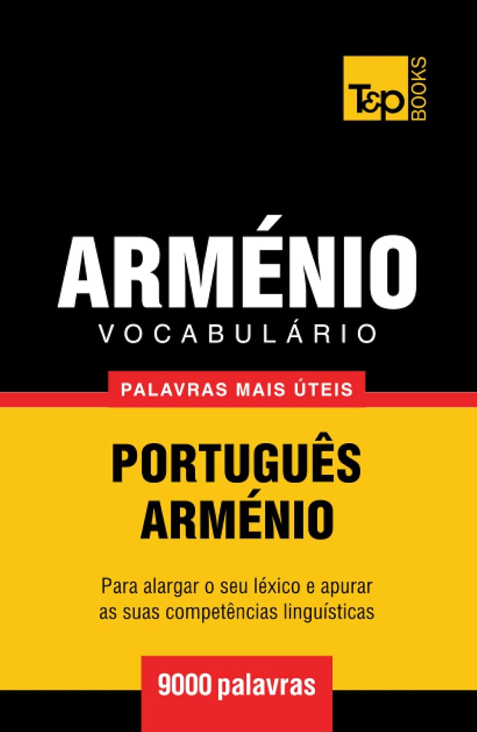 capítulo por capítulo baixar Vocabulário Português-Arménio - 9000 palavras mais úteis (European Portuguese Collection) (Portuguese Edition)