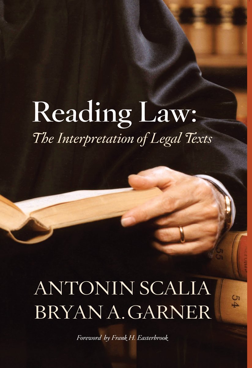 Scalia and Garner's Reading Law: The Interpretation of Legal Texts (English Edition) baixar livro de graça