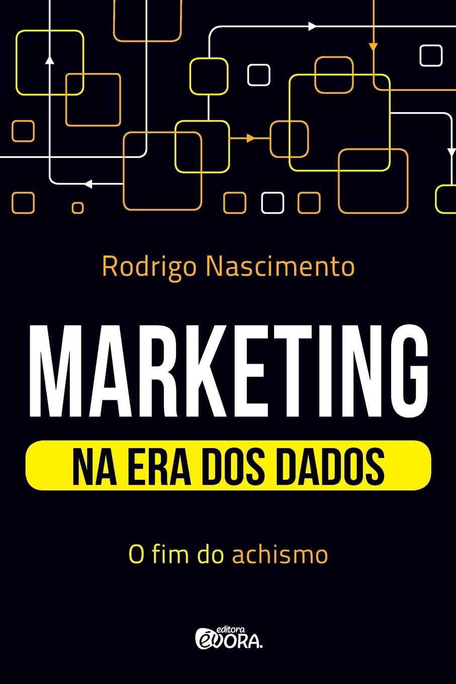 ler totalmente Marketing na era dos dados: O fim do achismo