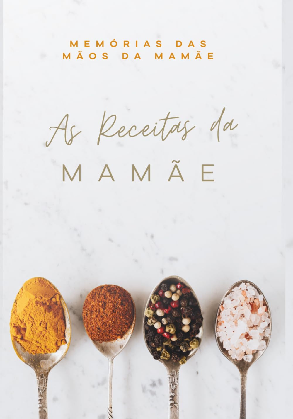 ler totalmente As Receitas da Mamãe: As Melhores Receitas da Mamae | Livro de Receitas e Memórias | Um Presente Especial para a Mamãe | Presente para o Dia das Mães e Aniversário (Portuguese Edition)