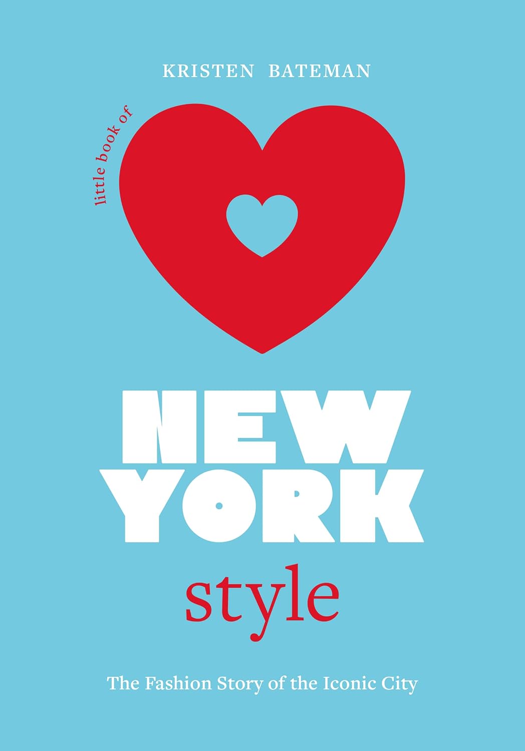 Little Book of New York Style: The Fashion History of the Iconic City: 3 baixar o livro de graça