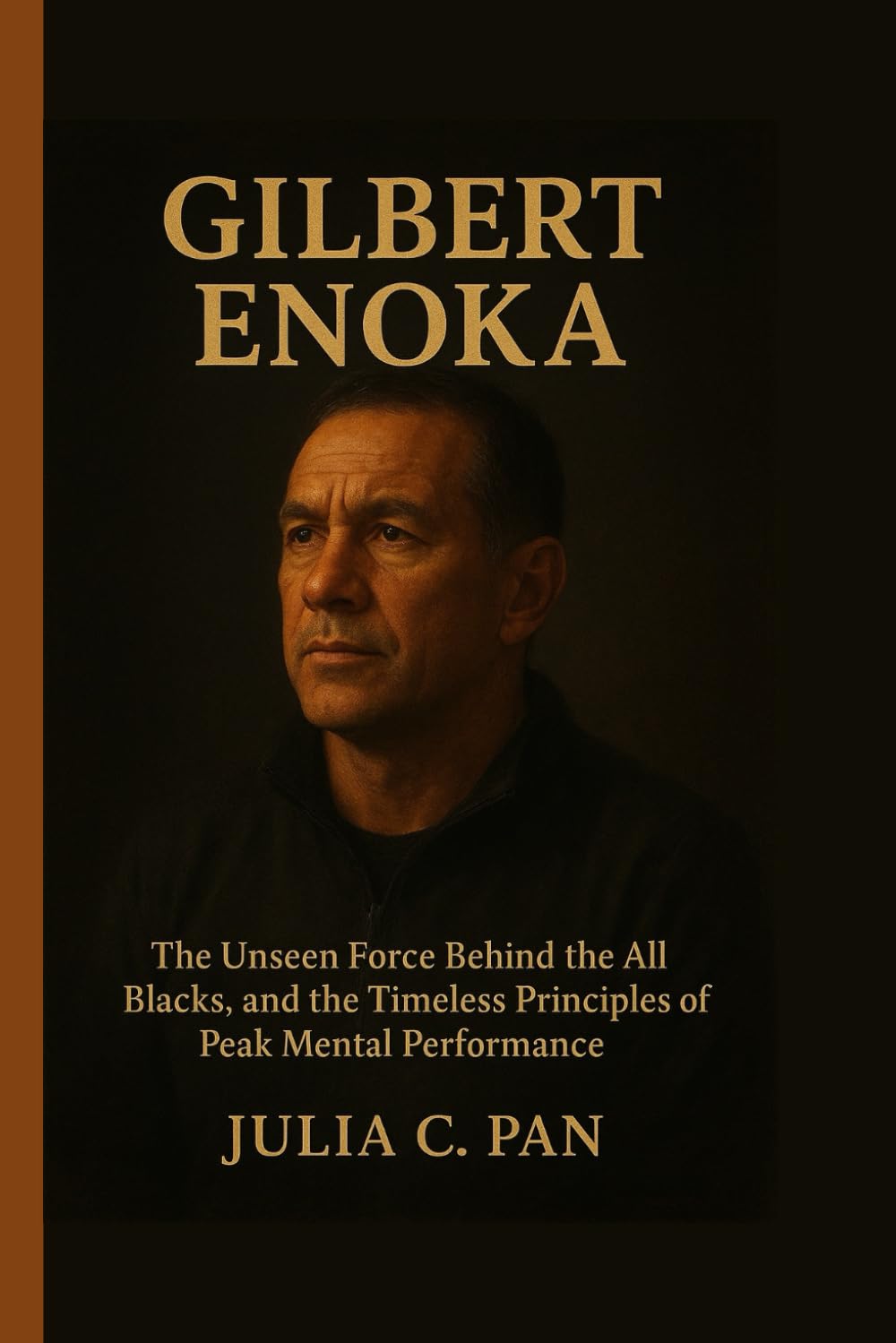 Gilbert Enoka: The Unseen Force Behind the All Blacks, and the Timeless Principles of Peak Mental Performance baixar o livro de graça