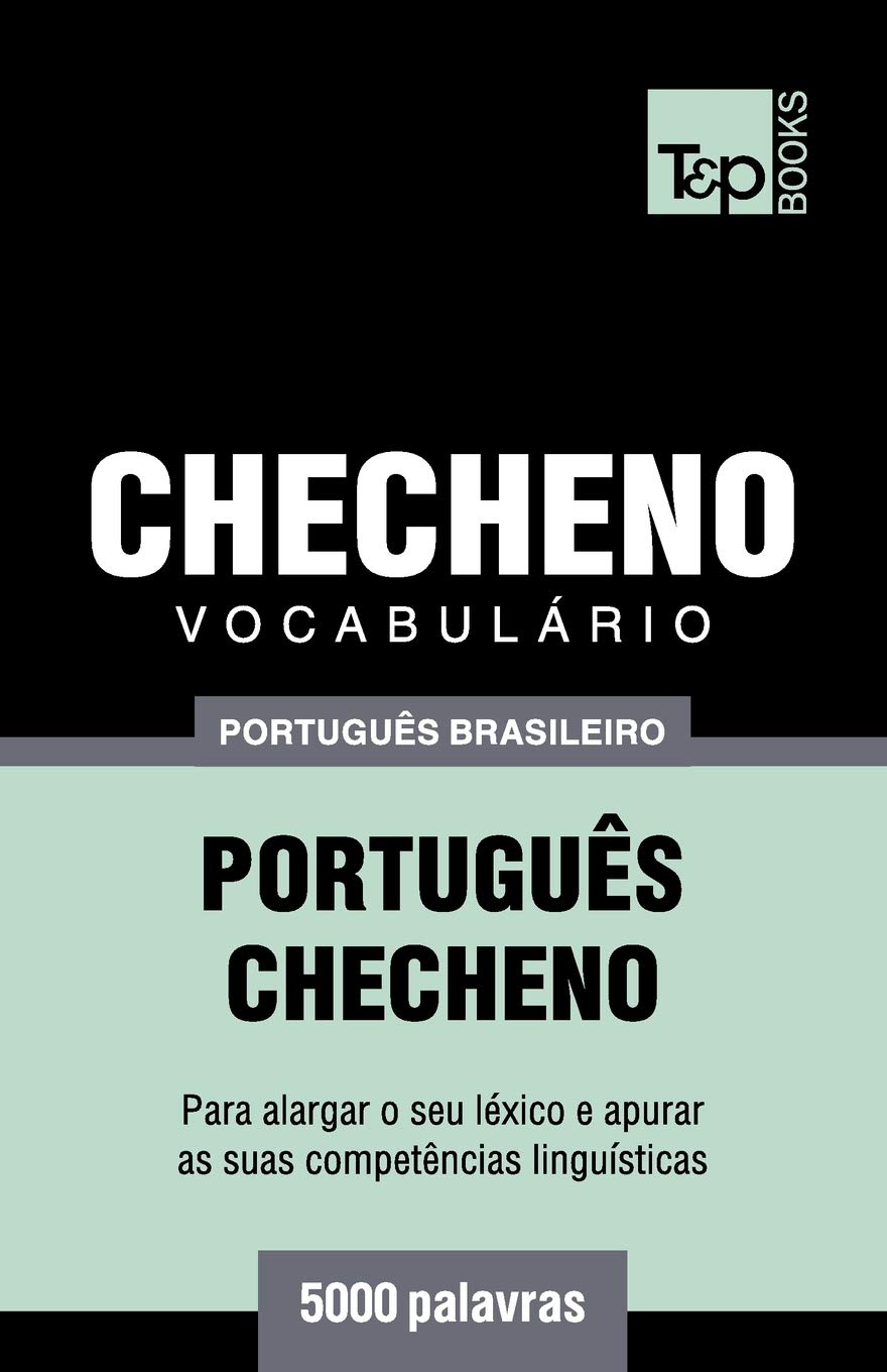 ler totalmente Vocabulário Português Brasileiro-Checheno - 5000 palavras: 46