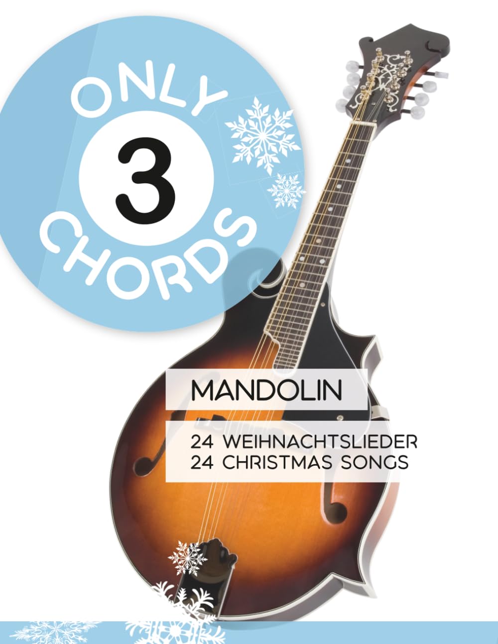 capítulo por capítulo baixar Only 3 Chords - Mandolin - 24 Weihnachtslieder / Christmas Songs (Mandolin Songbooks) (German Edition)
