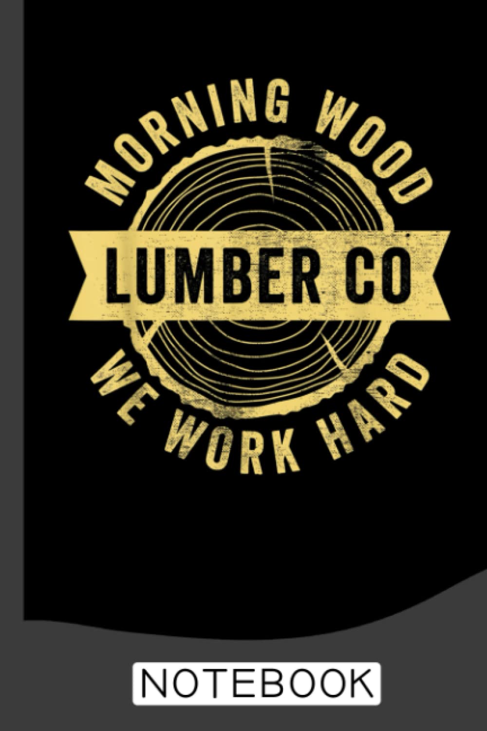 ler totalmente Morning Wood Lumber Co Notebook: A Journal/Organizer Notebook for Woodworkers & Carpenters