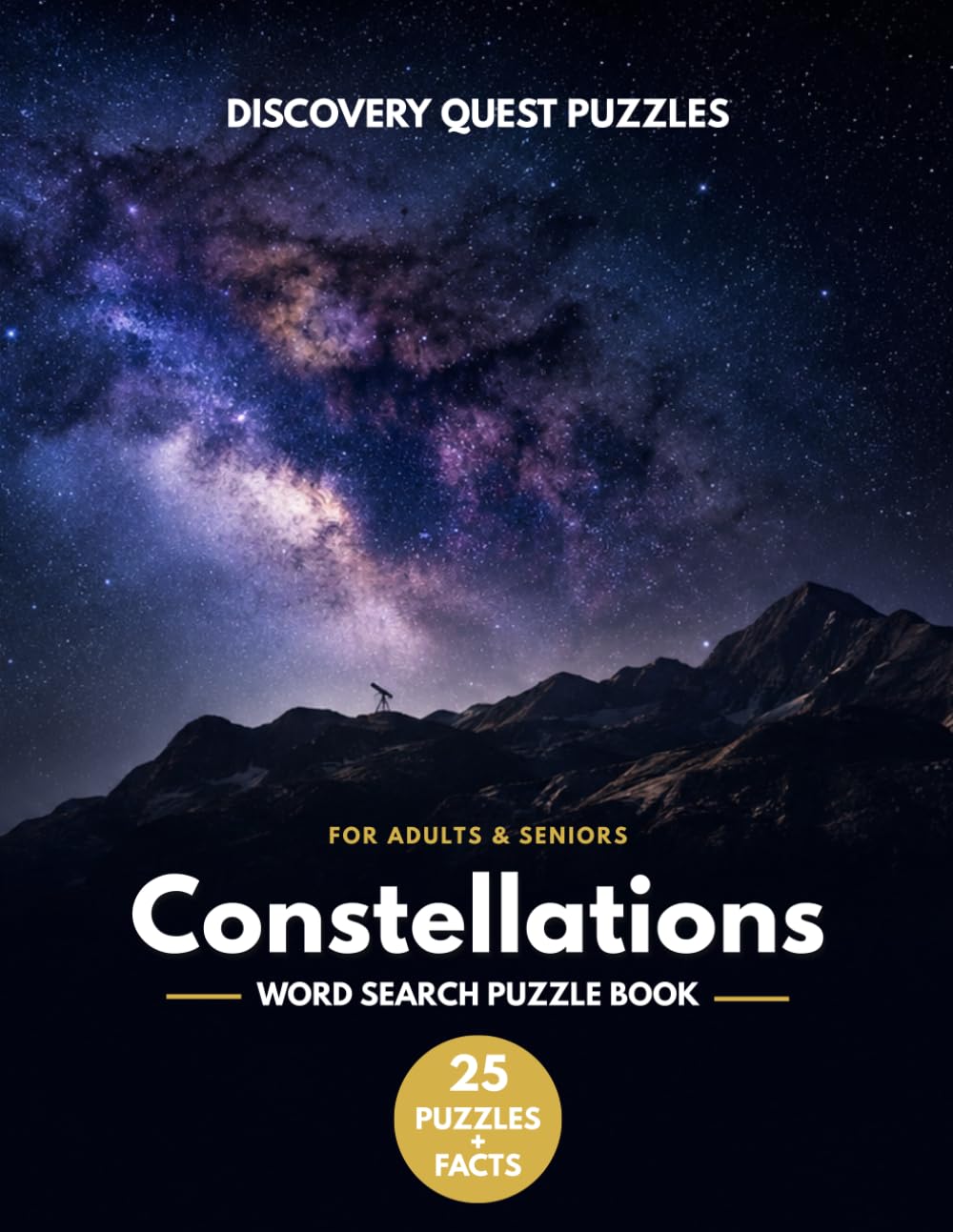 capítulo por capítulo baixar CONSTELLATIONS WORD SEARCH Puzzle Book: 25 Word Search Puzzles and Educational Space Facts: Large Print Night Sky Activity Book for Adults and Seniors... Lore and Astronomy (Discovery Quest Puzzles)